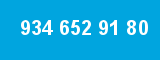 934 652 91 80